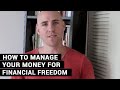 How To Manage Your Money For Financial Freedom