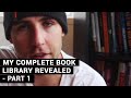 My Complete Book Library Revealed – Part 1