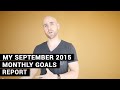 My September 2015 Monthly Goals Report