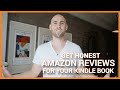 How To Get Honest Amazon Reviews For Your Kindle Book