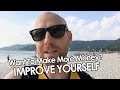 Want To Make More Money? Improve Yourself.