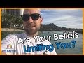 Are Your Beliefs Limiting You?