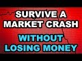 What to do if the Stock Market Crashes - Without Losing Money! *According to Statistics*