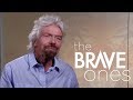 Sir Richard Branson, Founder of Virgin | The Brave Ones