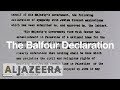 The Balfour Declaration explained
