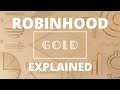 What Is Robinhood Gold? Is It Worth The Cost?