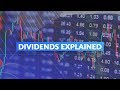 More Benefits of Investing in Stocks — Dividends Explained