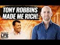How Tony Robbins Made Me A Multi-Millionaire