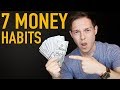 7 Highly Effective Habits of Making Money