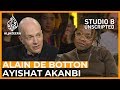Alain de Botton and Ayishat Akanbi | Studio B: Unscripted
