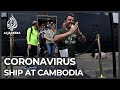 Coronavirus: Cruise ship passengers disembark in Cambodia