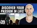 HOW TO FIND YOUR PASSION