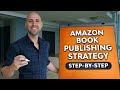 How To Make Money Publishing Books On Amazon In 2020 [STEP-BY-STEP]