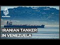 First Iranian oil tanker reaches Venezuelan waters