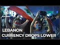 Protests rock Lebanon as currency collapses