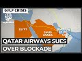 Qatar Airways seeks $5bn compensation from blockading quartet