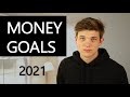 5 Money Goals To Achieve In 2021
