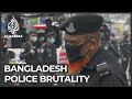 Bangladeshi police unit accused of torture and murder