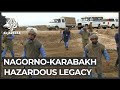 Mines, unexploded munitions riddle Nagorno-Karabakh region