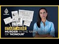 Why are women murdered in the name of ‘honour’? | Start Here