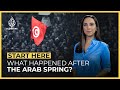 What happened after the Arab Spring? | Start Here