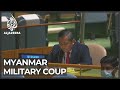 UN general assembly addresses Myanmar military coup