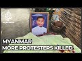 Myanmar: Protesters killed as police fire live ammunition