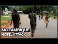 Over 180 people trapped in Mozambique hotel after attack