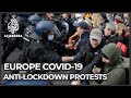 Protesters across Europe clash with police over COVID curbs