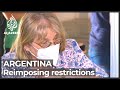 Argentina reimposes restrictions as coronavirus cases surge