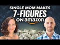 Millionaire Amazon FBA Success Story (How This Single Mom Makes 7-Figures)