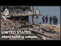 More bodies pulled from rubble of collapsed Florida building