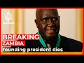 Zambia’s founding President Kenneth Kaunda dies aged 97