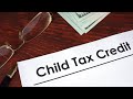 IRS sends Child Tax Credit payments to families
