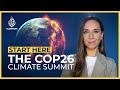 What is COP26 and can it save the planet? | Start Here