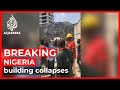 Dozens reportedly trapped after 21-storey building collapses in Nigeria's Lagos