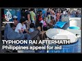 ‘Desperate’ need for water, food in typhoon-hit Philippines