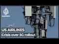 AT&T, Verizon delay some 5G rollout after airlines warn of chaos