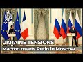 Ukraine tension: Putin says talks with Macron were ‘useful and substantive’