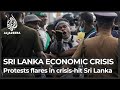 Protests flare in crisis-hit Sri Lanka as gov’t readies for IMF talks