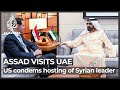 Syria’s Assad visits UAE in first trip to Arab state since 2011