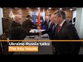 Ukraine-Russia talks: What are the key issues? I Al Jazeera Newsfeed