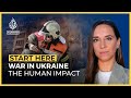 War in Ukraine – the human impact | Start Here