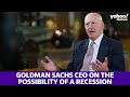 Goldman Sachs CEO on the possibility of a recession