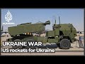 What is HIMARS? The advanced rocket system US is sending Ukraine