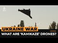 What are ‘kamikaze’ drones? | Al Jazeera Newsfeed