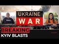 Ukraine war: More explosions in capital Kyiv