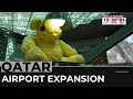 Hamad International Airport expands by nearly 50%