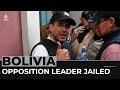 Bolivian opposition leader held on ‘terrorism’ charges