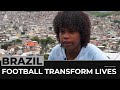 Football transforms lives of children from Brazil’s impoverished favelas